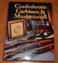 FIRST REVISED EDITION COPY OF “CONFEDERATE CARBINES & MUSKETOONS” BY MURPHY FROM THE LIBRARY OF THE LATE DEAN S. THOMAS