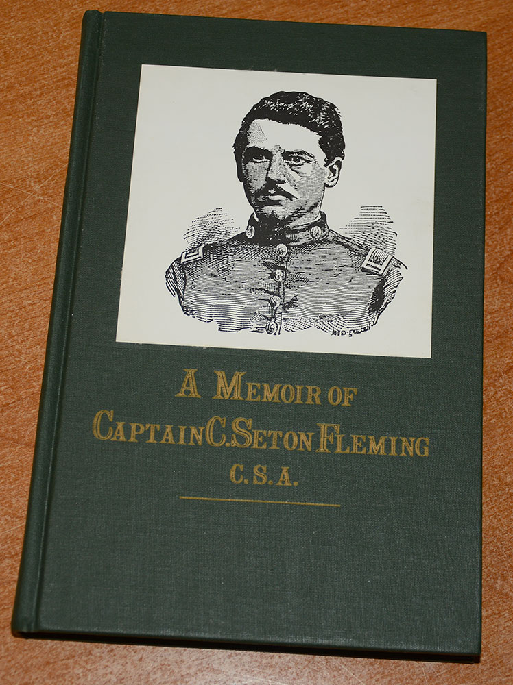 1985 REPRINT OF THE 1881 ORIGINAL – MEMOIR OF CAPTAIN C. SETON FLEMING C.S.A.