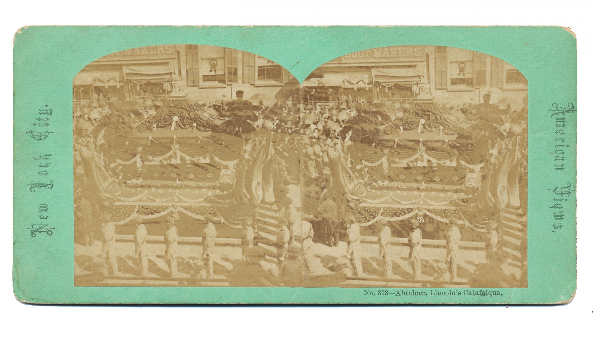 CLOSE UP STEREO VIEW OF PRESIDENT LINCOLN’S CATAFALQUE