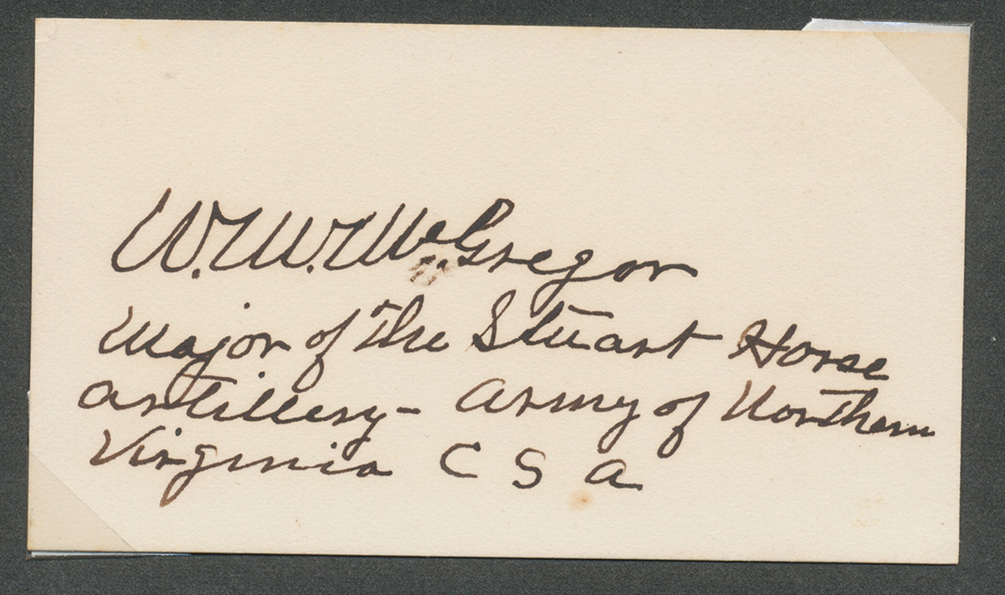 SIGNATURE – WILLIAM MORRELL MCGREGOR, 2ND STUART HORSE LIGHT ARTILLERY BATTERY