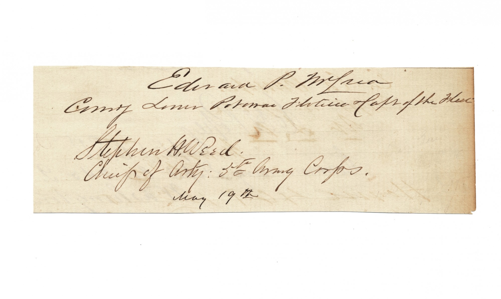CLIPPED SIGNATURE OF GETTYSBURG HERO STEPHEN H. WEED, MORTALLY WOUNDED ON LITTLE ROUND TOP