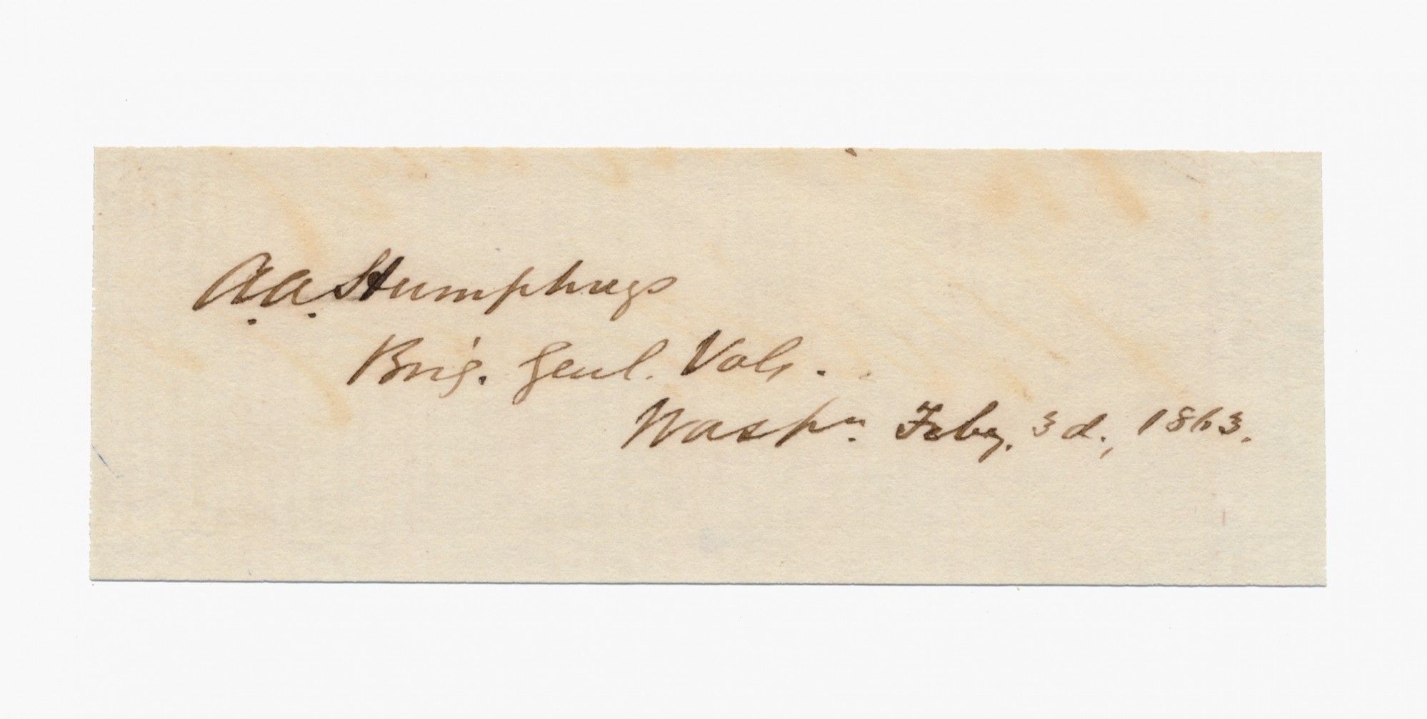 CLIPPED SIGNATURE OF MEADE’S CHIEF OF STAFF MAJOR GENERAL A. A. HUMPHREYS