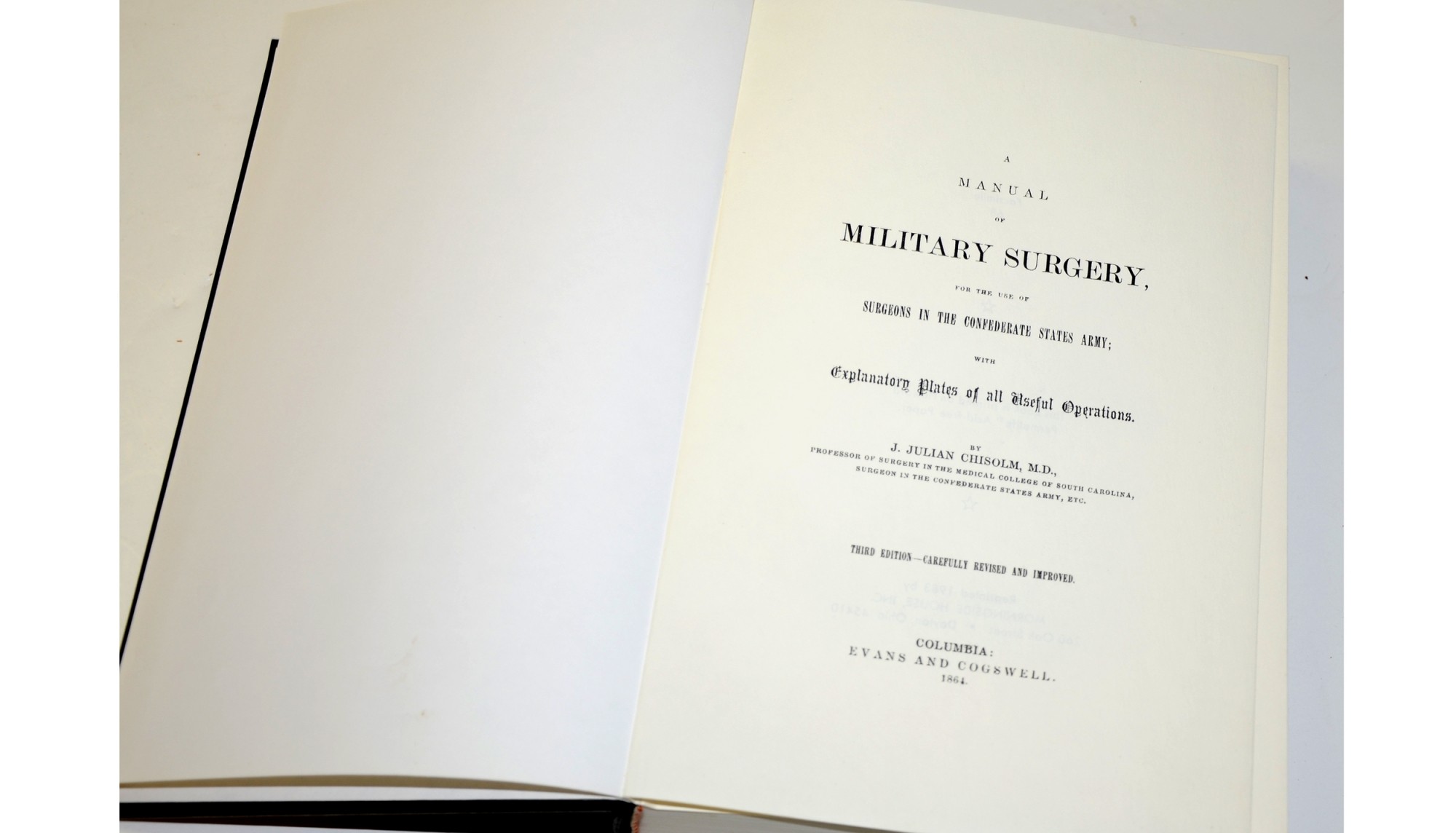A MANUAL OF MILITARY SURGERY FOR THE USE OF SURGEONS IN THE CONFEDERATE ...