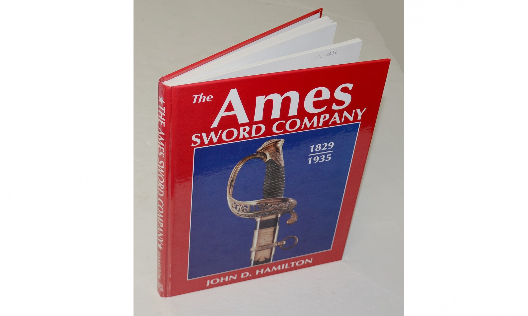 THE AMES SWORD COMPANY 18291835 BY JOHN D. HAMILTON — Horse Soldier