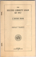 THE SECOND LIBERTY LOAN OF 1917 SOURCE BOOK