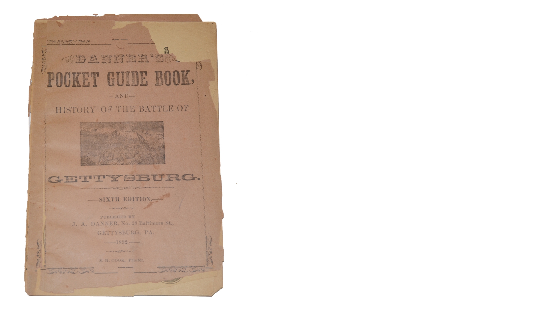 DANNER’S POCKET GUIDE BOOK AND HISTORY OF THE BATTLE OF GETTYSBURG