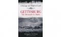 A STRANGE AND BLIGHTED LAND – GETTYSBURG: THE AFTERMATH OF A BATTLE