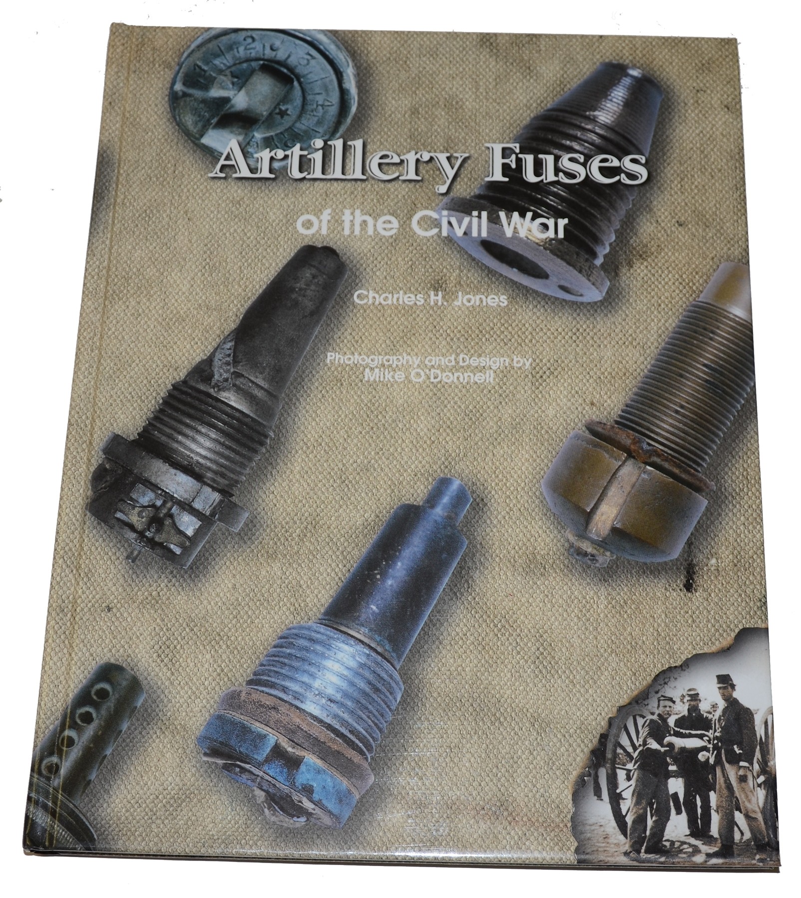 REFERENCE BOOK – ARTILLERY FUSES OF THE CIVIL WAR BY JONES