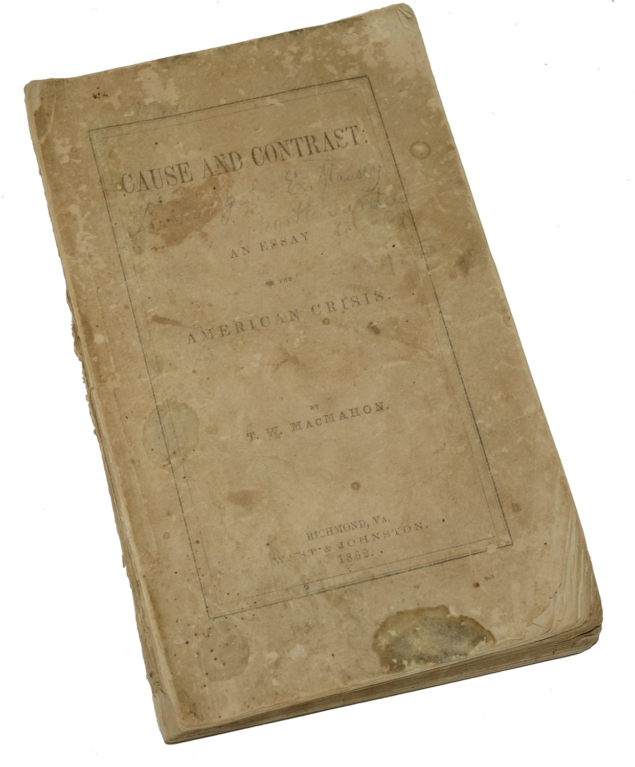 ORIGINAL 1862 COPY OF “CAUSE AND CONTRACT” PUBLISHED IN RICHMOND, VIRGINIA 1862