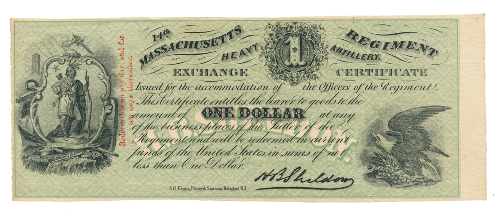 CIVIL WAR SUTLER’S SCRIP – 14TH MASSACHUSETTS HEAVY ARTILLERY $1 EXCHANGE CERTIFICATE