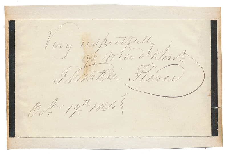 AUTOGRAPH INSCRIPTION (CUT) — FRANKLIN PIERCE, 14TH PRESIDENT OF THE UNITED STATES 