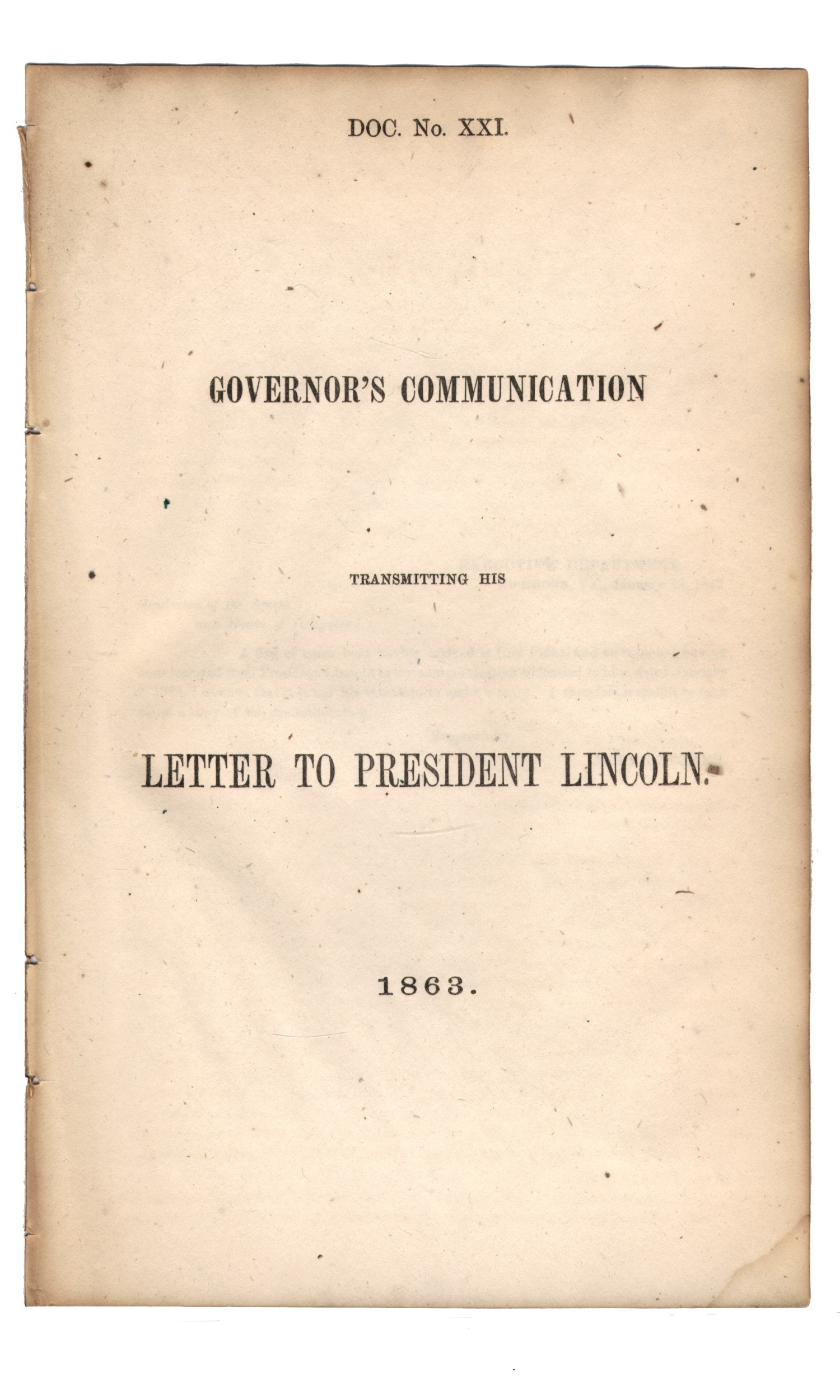 CONFEDERATE IMPRINT - Letcher, John. GOVERNOR'S COMMUNICATION TRANSMITTING HIS LETTER TO PRESIDENT LINCOLN, 1863