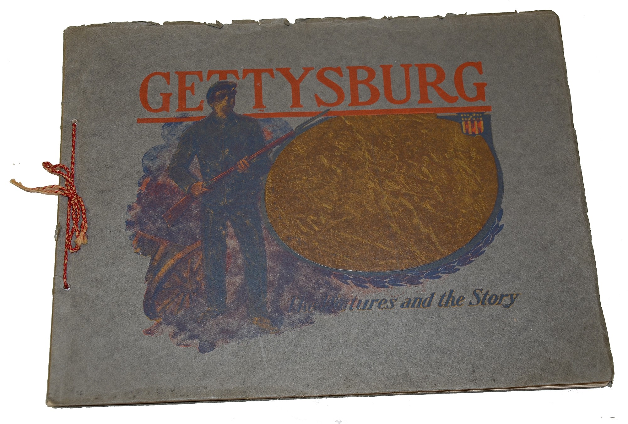 “GETTYSBURG – THE PICTURES AND THE STORY” SOUVENIR BOOK
