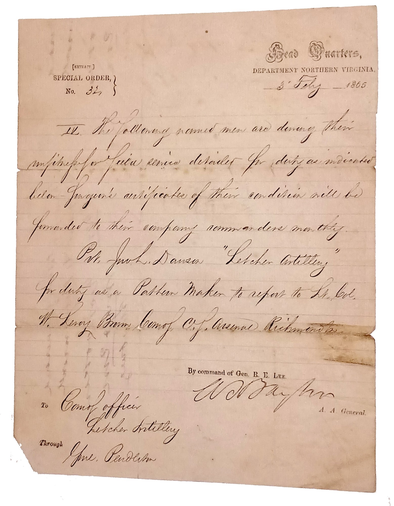 CONFEDERATE SPECIAL ORDERS: HEADQUARTERS DEPARTMENT OF NORTHERN VIRGINIA SIGNED BY LEE’S A.A.G. WALTER H. TAYLOR – BROUGHT HOME BY QM SGT. CHARLES E. DEARING, 16TH MAINE