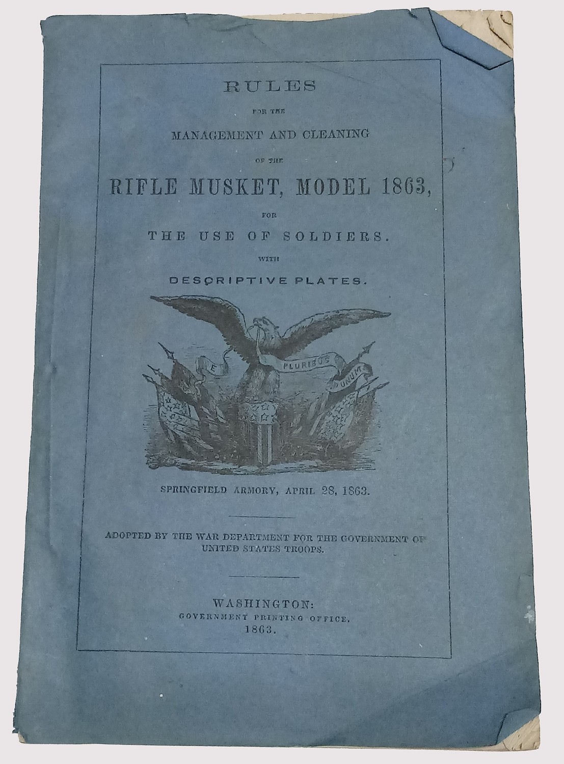 FIRST SERGEANT AND QUARTERMASTER SERGEANT CHARLES DEARING’S COPY OF RULES FOR THE MANAGEMENT AND CLEANING OF THE MODEL 1863 RIFLE MUSKET