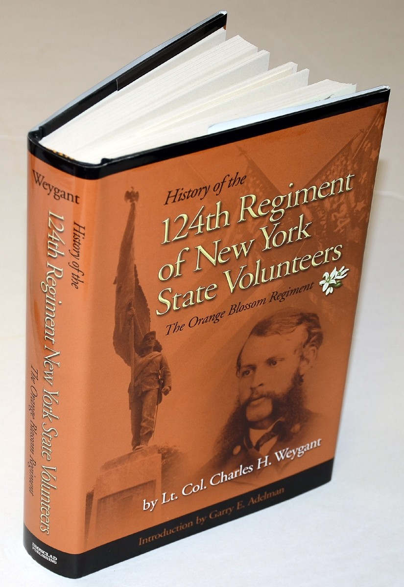 REPRINT COPY OF “HISTORY OF 124TH REGIMENT OF NEW YORK STATE VOLUNTEERS”