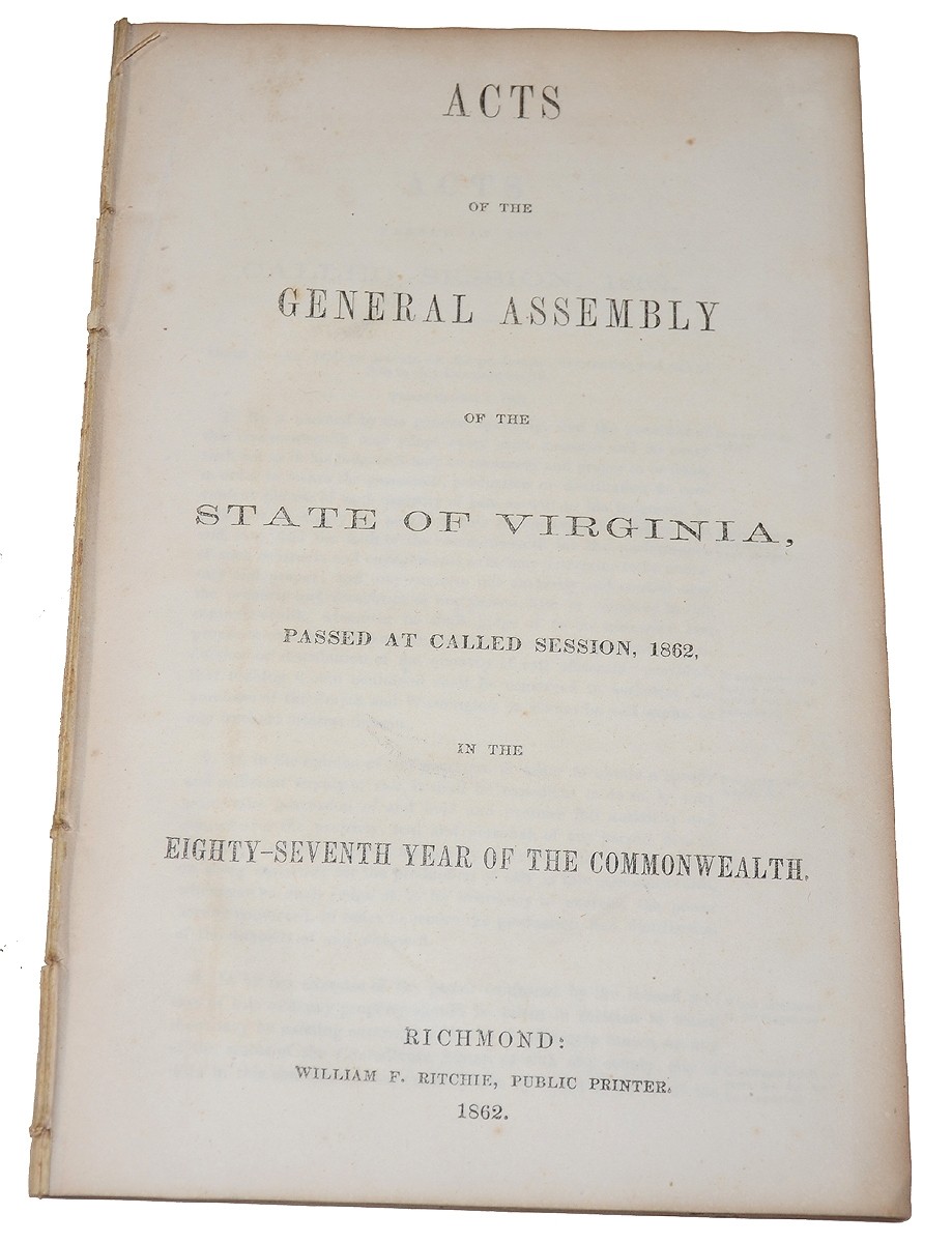 ACTS OF THE GENERAL ASSEMBLY OF VIRGINIA, 1862