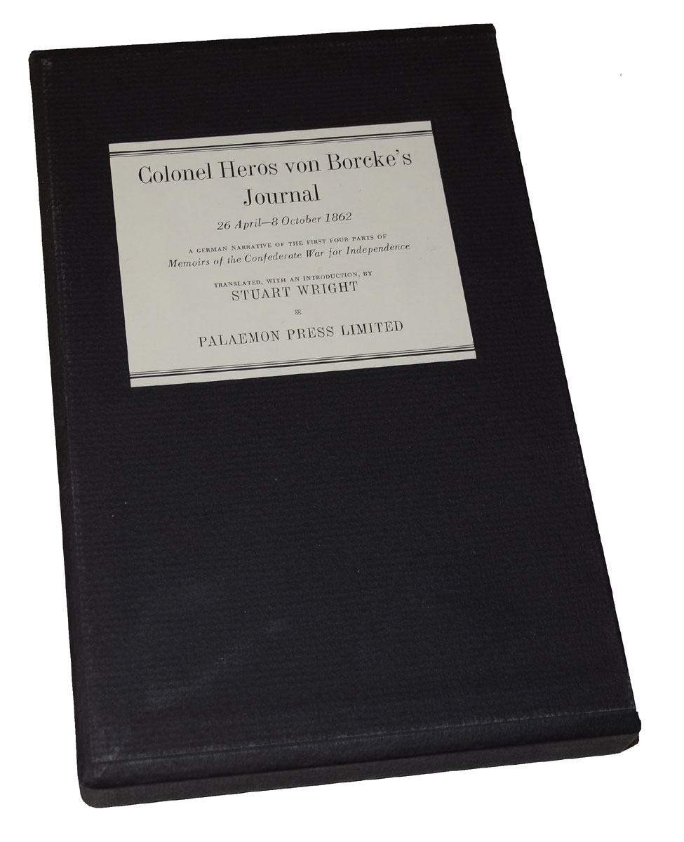 COLONEL HEROS VON BORCKE’S, “MEMOIRS OF THE CONFEDERATE WAR FOR INDEPENDENCE” WITH ORIGINAL JOURNAL PAGE