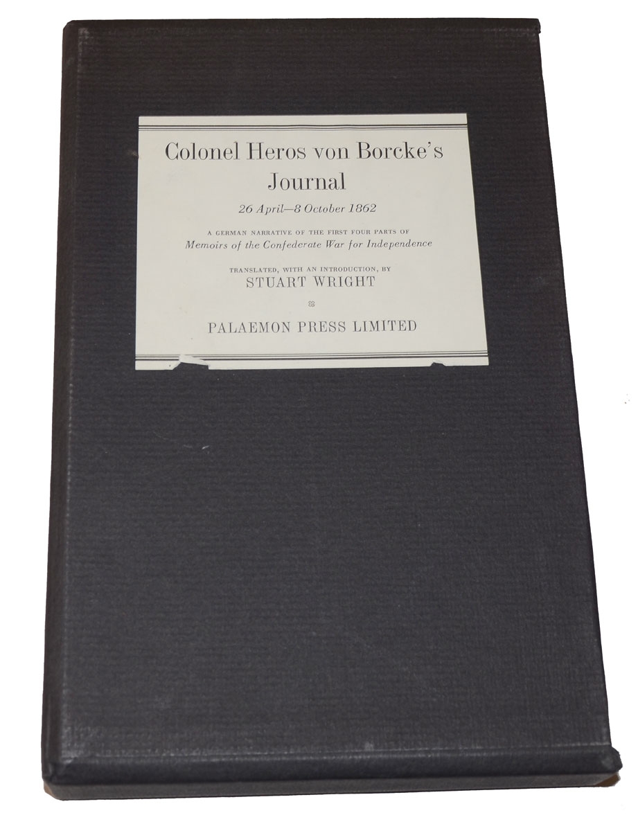 COLONEL HEROS VON BORCKE’S, “MEMOIRS OF THE CONFEDERATE WAR FOR INDEPENDENCE” WITH ORIGINAL JOURNAL PAGE