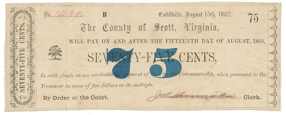 75-CENT BANK NOTE FROM SCOTT COUNTY, VIRGINIA, AUGUST 1862