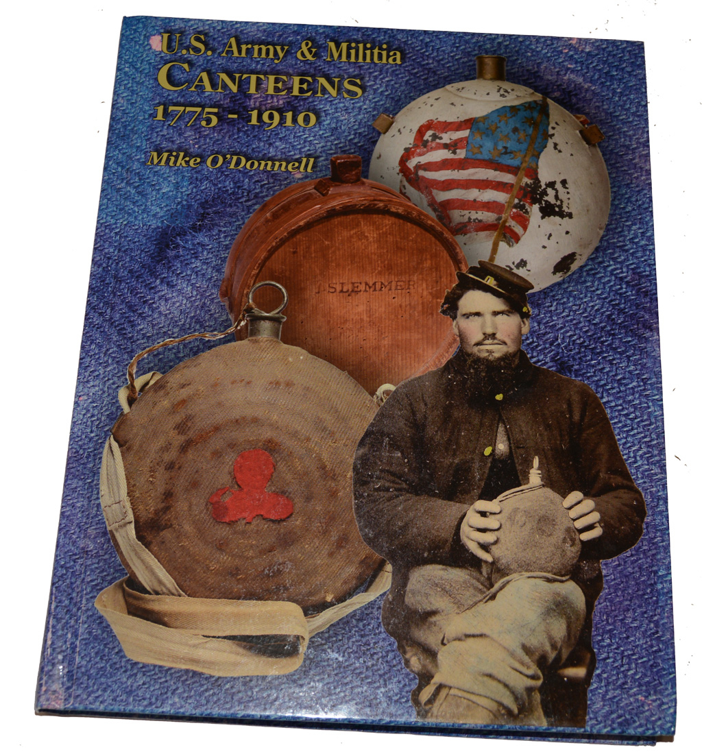 FIRST EDITION REFERENCE BOOK ON CIVIL WAR CANTEENS — Horse Soldier