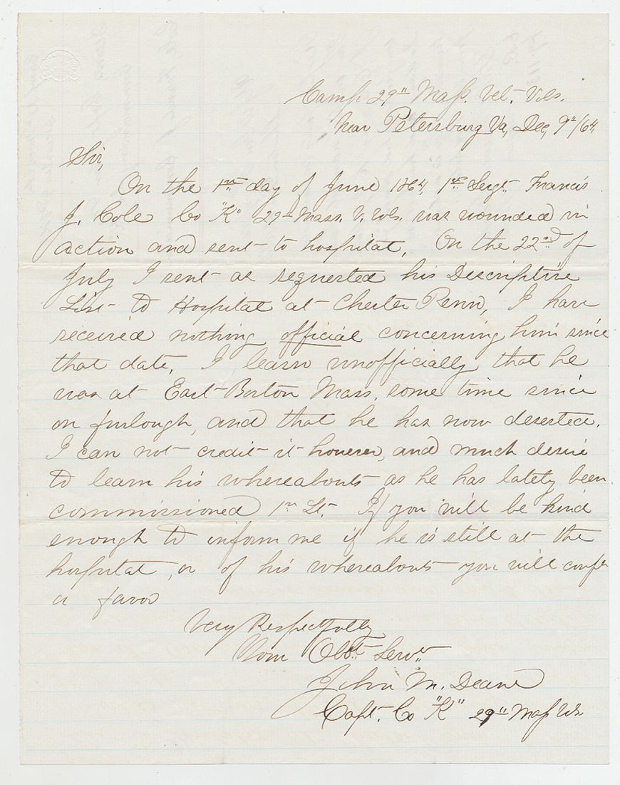 1864 LETTER – CAPT. JOHN M. DEANE, 29TH MASSACHUSETTS, REGARDING STATUS OF WOUNDED SERGT. FRANCIS J. COLE 