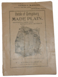 BATTLE OF GETTYSBURG MADE PLAIN – C1890’S HISTORICAL GUIDE BOOK