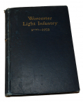 1924 COPY OF “WORCESTER LIGHT INFANTRY 1803- 1922.”