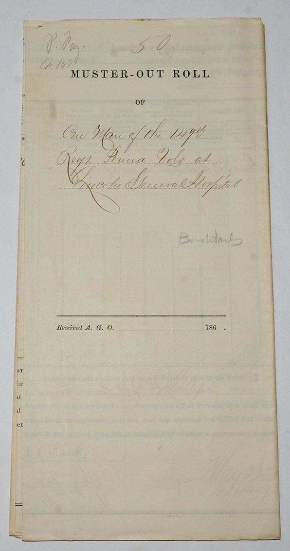 MUSTER OUT ROLL FOR 149TH PENNSYLVANIA SOLDIER WOUNDED AT THE WILDERNESS