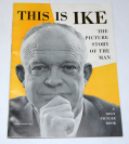 “THIS IS IKE” MAGAZINE, 1952