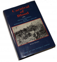 COPY OF “CARNIVAL OF BLOOD” – MODERN HISTORY OF THE 7TH NEW YORK HEAVY ARTILLERY 