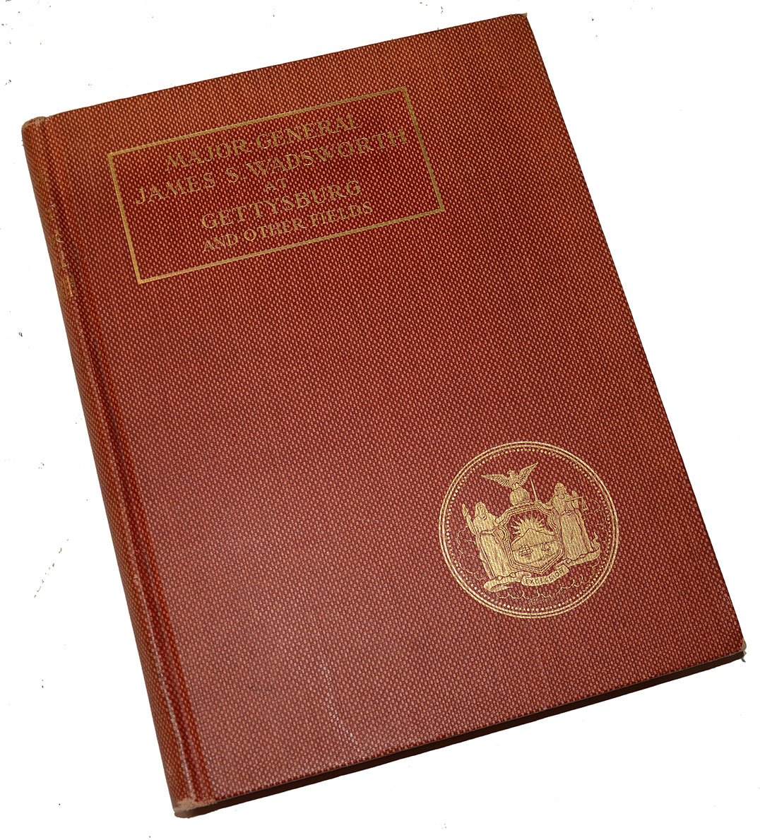 ORIGINAL COPY OF “MAJOR GENERAL JAMES S. WADSWORTH AT GETTYSBURG”