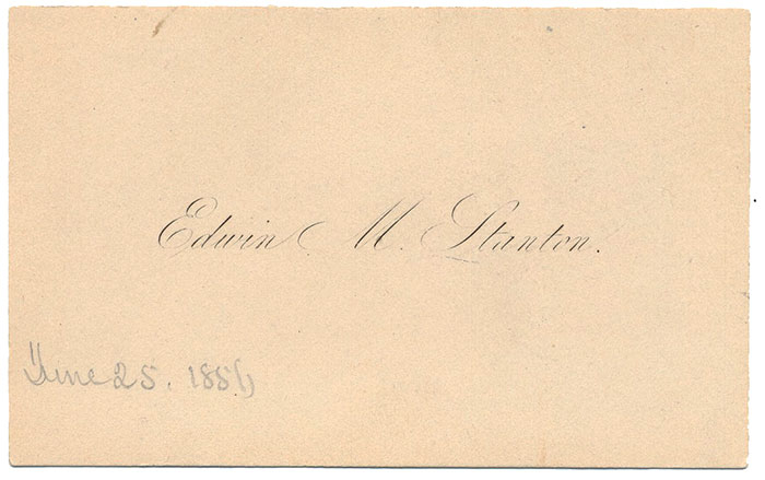EDWIN M. STANTON CALLING CARD 