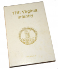 SIGNED LIMITED EDITION COPY OF THE HISTORY OF THE 17TH VIRGINIA INFANTRY