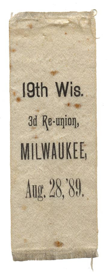 3rd REUNION OF THE 19th INFANTRY WISCONSIN RIBBON, 1889