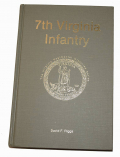 SECOND EDITION COPY OF THE HISTORY OF THE 7TH VIRGINIA INFANTRY