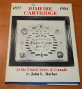 FIRST EDITION SIGNED AND NUMBERED COPY OF THE RIMFIRE CARTRIDGE FROM THE LIBRARY OF THE LATE DEAN S. THOMAS