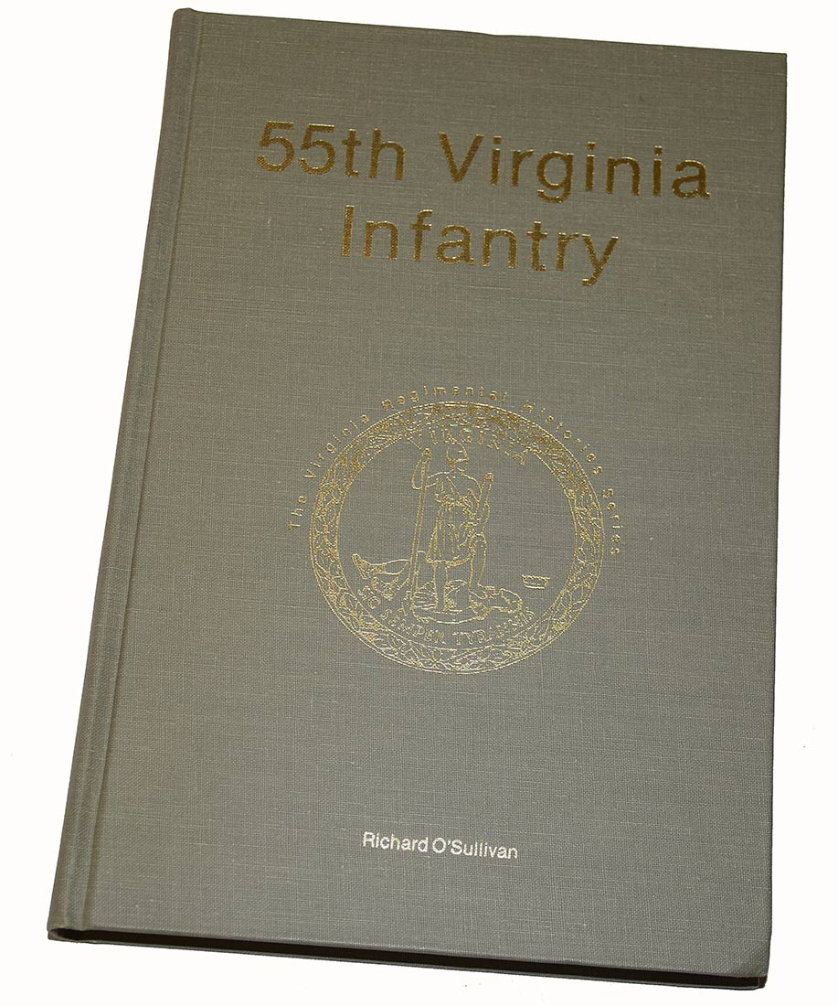 SIGNED LIMITED FIRST EDITION COPY OF THE HISTORY OF THE 55TH VIRGINIA INFANTRY