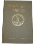 SIGNED LIMITED FIRST EDITION COPY OF THE HISTORY OF THE 14TH VIRGINIA INFANTRY