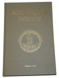 SECOND EDITION COPY OF THE HISTORY OF THE 40TH VIRGINIA INFANTRY