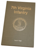 SECOND EDITION COPY OF THE HISTORY OF THE 7TH VIRGINIA INFANTRY