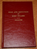 “SIEGE AND REDUCTION OF FORT PULASKI” ID’D TO RHODE ISLAND ARTILLERY OFFICER