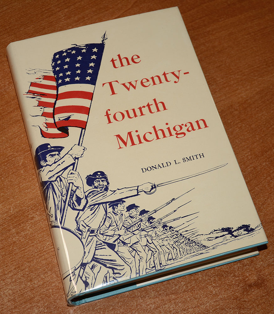 1962 FIRST EDITION COPY OF THE HISTORY OF THE 24TH MICHIGAN INFANTRY