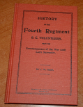1975 REPRINT OF THE 1891 ORIGINAL - HISTORY OF THE FOURTH SOUTH CAROLINA INFANTRY