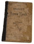US CIVIL WAR SOLDIER’S HYMN BOOK DATED 1863