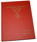 BOOK – FIELD ARTILLERY PROJECTILES OF THE CIVIL WAR 1861-1865 BY KERKSIS & DICKEY
