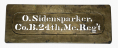 SOLDIER’S STENCIL OF OLIVER SIDENSPARKER, 24th MAINE: SIEGE OF PORT HUDSON