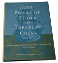 BOOK – “COBS, PIECES OF EIGHT AND TREASURE COINS” BY MENZEL
