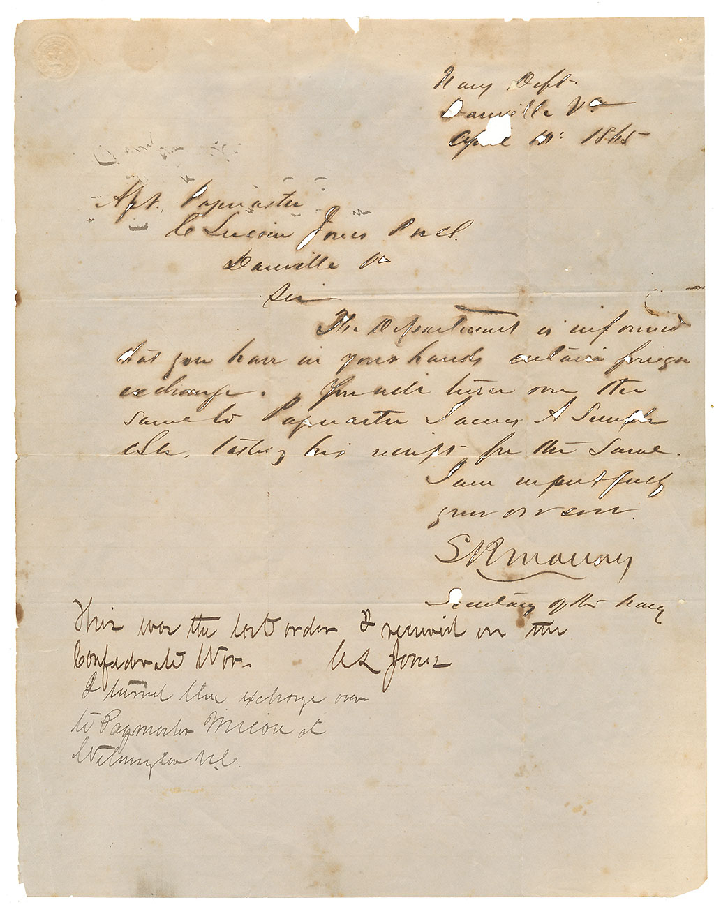APRIL 1865 ORDER SIGNED BY CONFEDERATE NAVY SECRETARY S.R. MALLORY- “THE LAST ORDER I RECEIVED IN THE CONFEDERATE WAR.” 