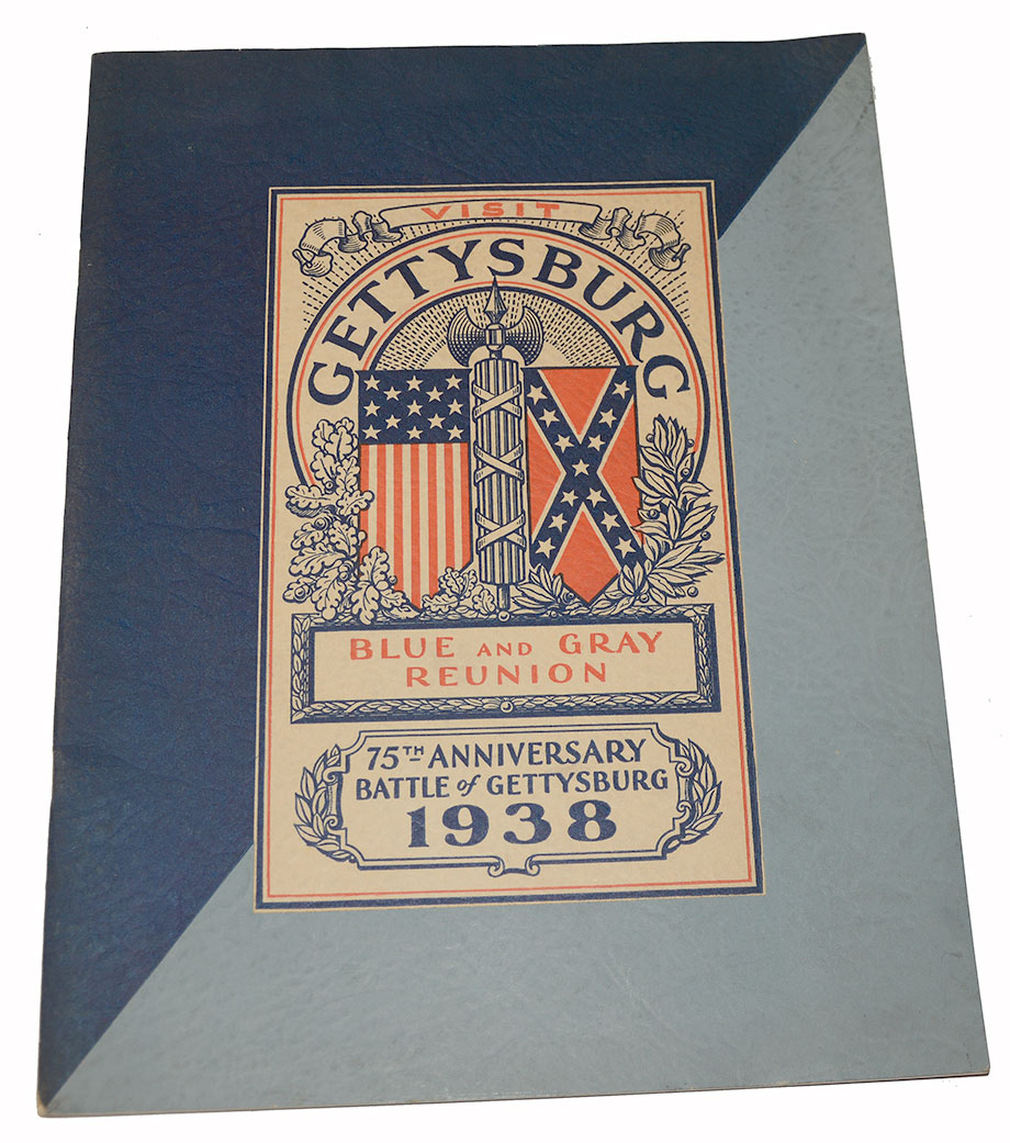 PROGRAM- VISIT GETTYSBURG BLUE AND GRAY REUNION, 75TH ANNIVERSARY 1938